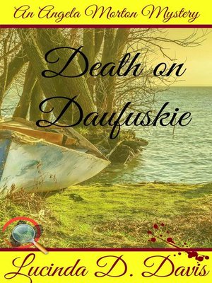 cover image of Death on Daufuskie. Murder, Mystery and a Dash of Black Magic.